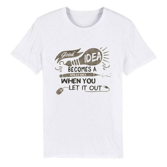 Organic Unisex Crewneck T-shirt "Let your ideas come