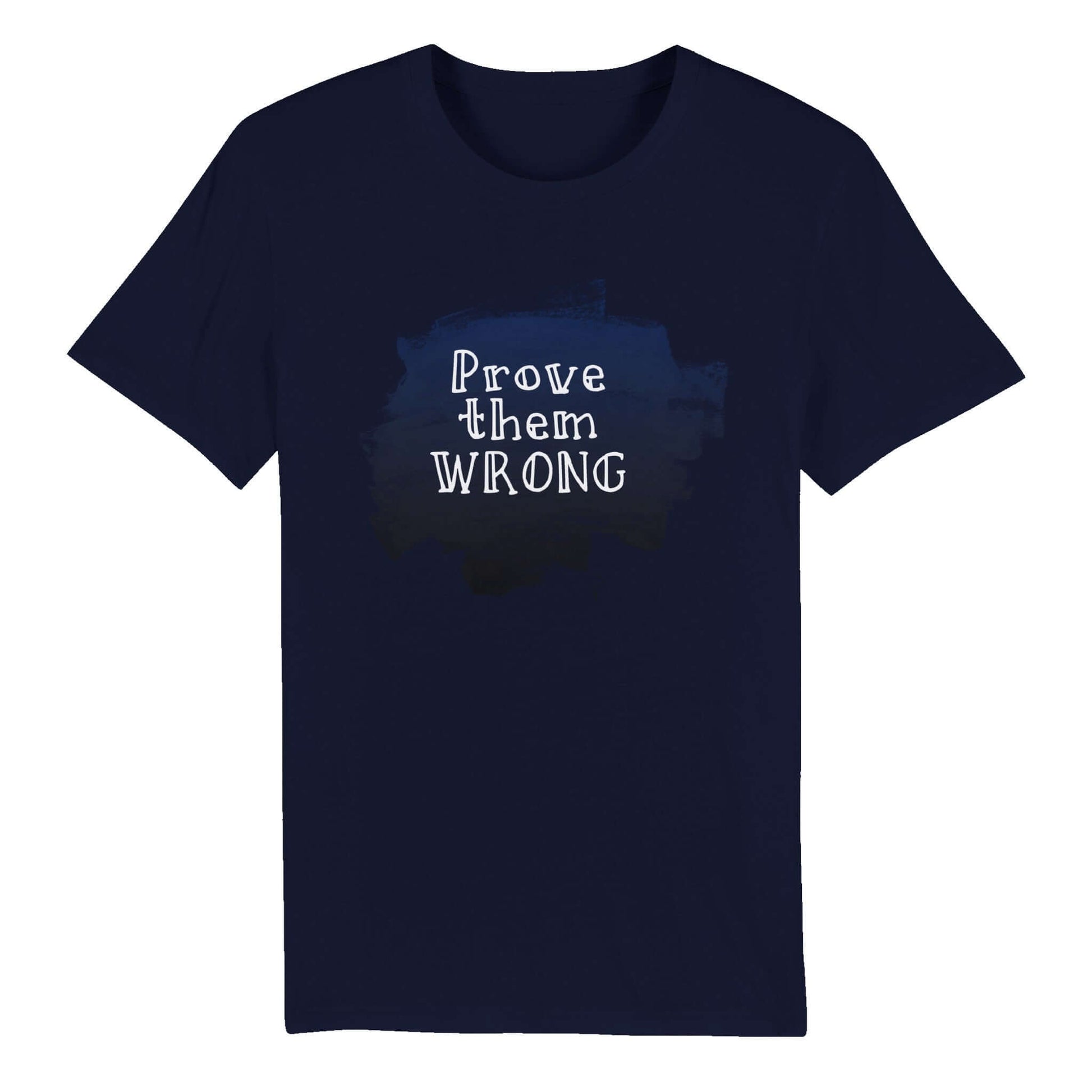 Unisex Crewneck T-shirt "Prove them WRONG" - Just Baskets